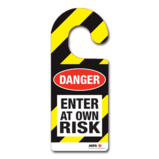 Enter at own risk